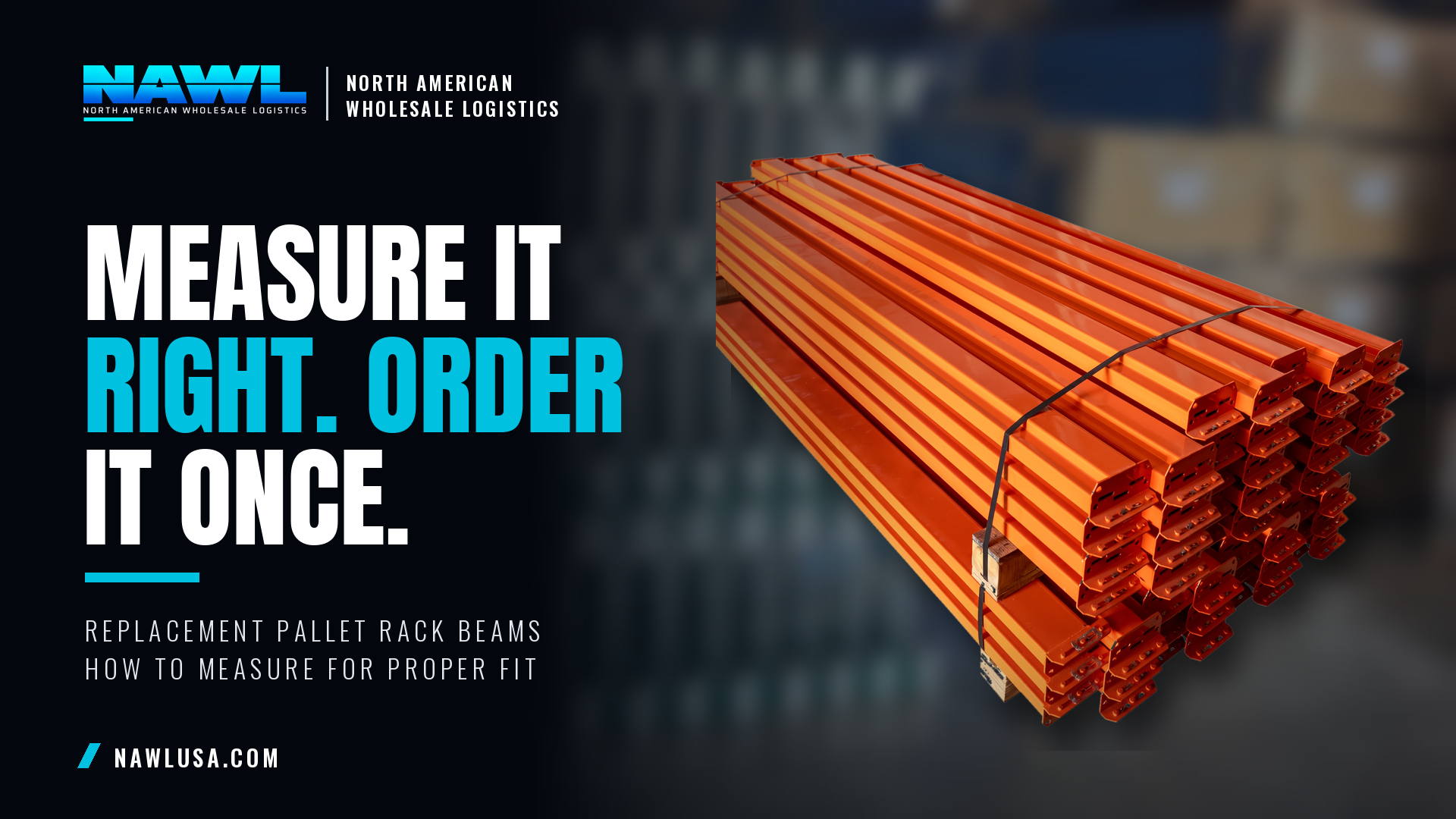 Measure Replacement Pallet Rack Beams Correctly