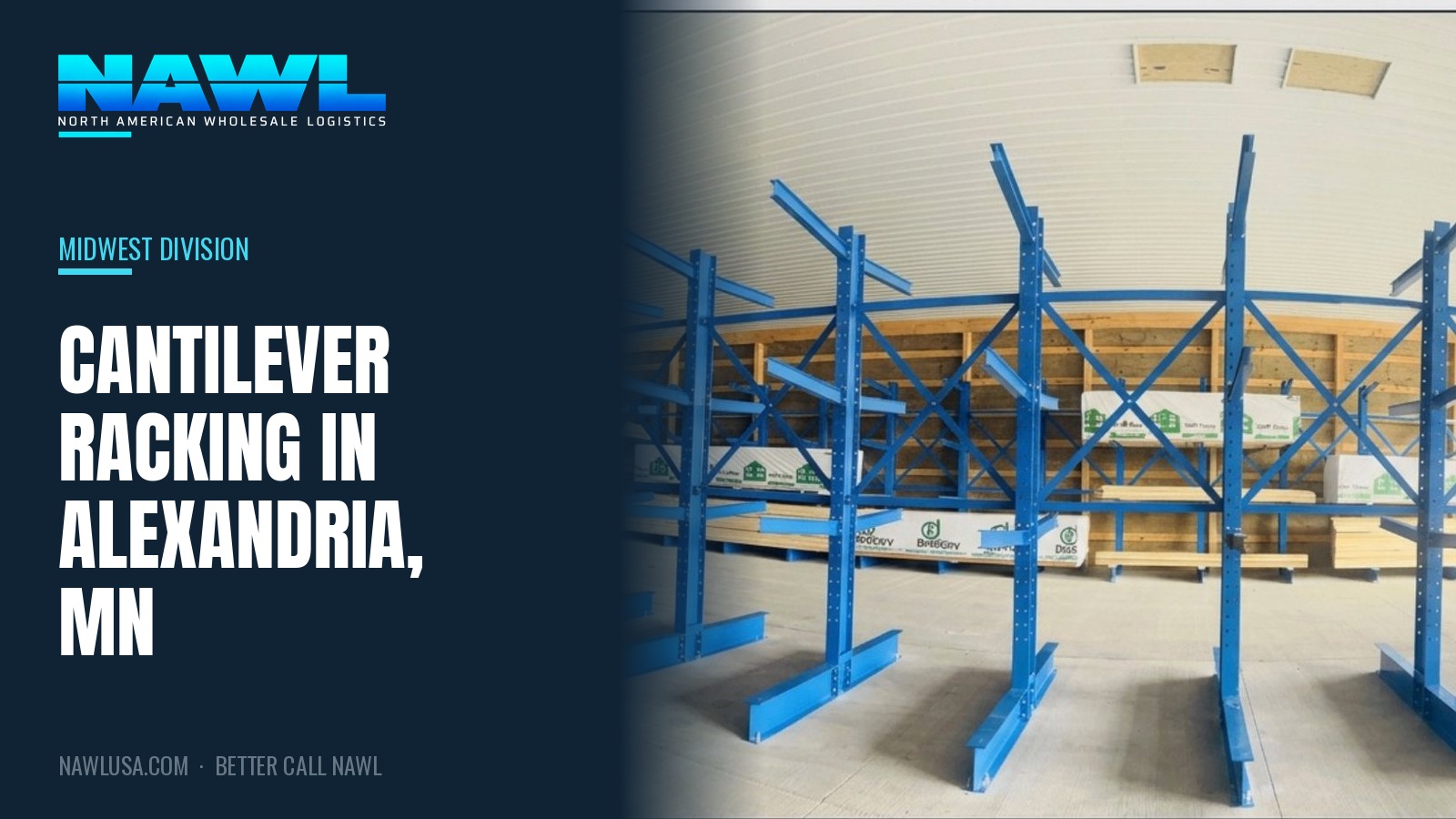Cantilever Racking in Alexandria, MN