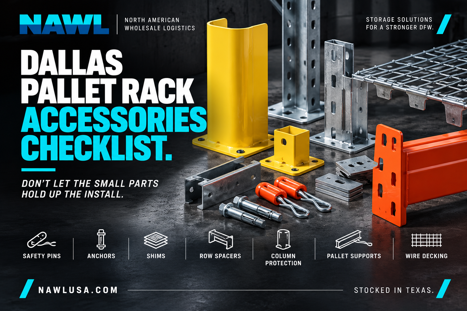 Dallas Pallet Rack Accessories Checklist